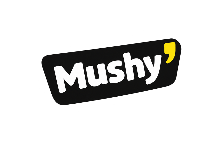 Mushy